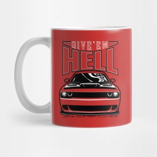 Give'em Hell Dodge Challenger Mug